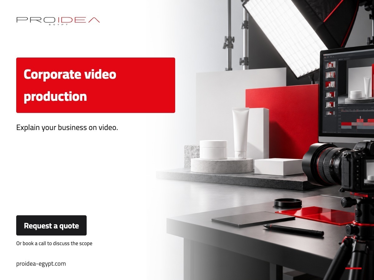 Corporate video production | PROIDEA Egypt