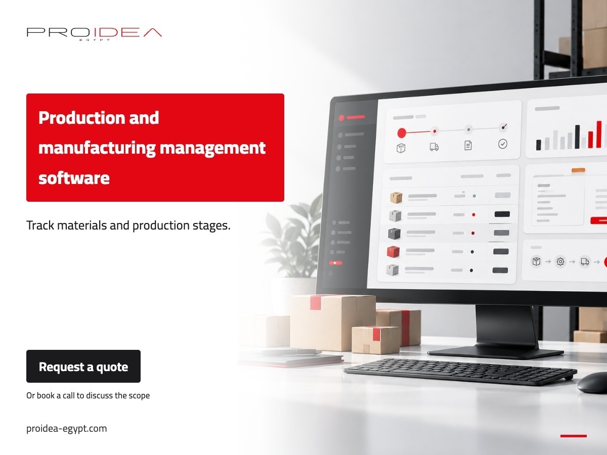 Production and manufacturing management software | PROIDEA Egypt